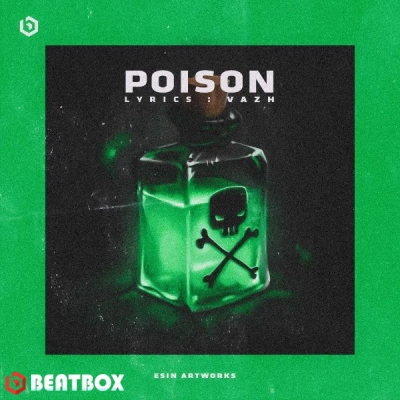 تکست  Poison