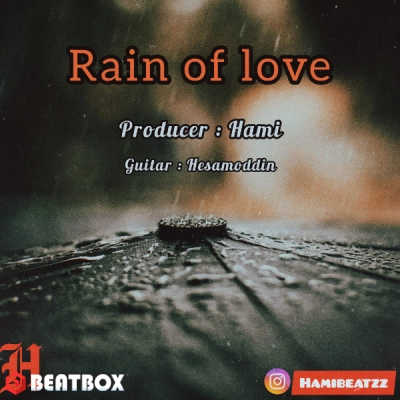 بیت  Rain of love