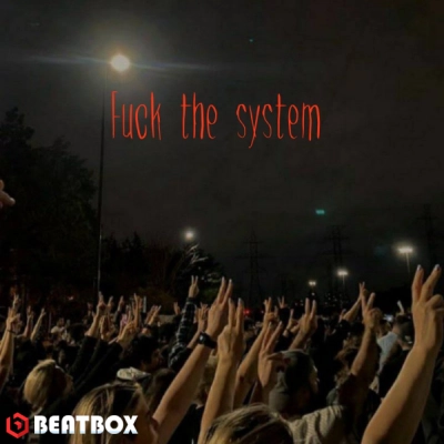 تکست  Fuck the system