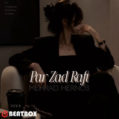 بیت  Par Zad Raft